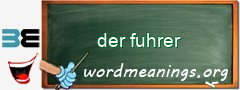WordMeaning blackboard for der fuhrer